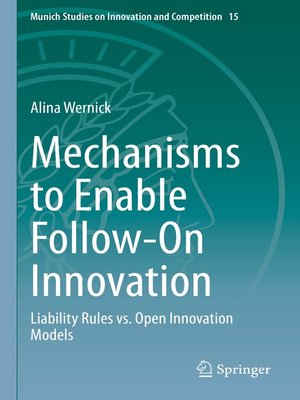 cover image of Mechanisms to Enable Follow-On Innovation